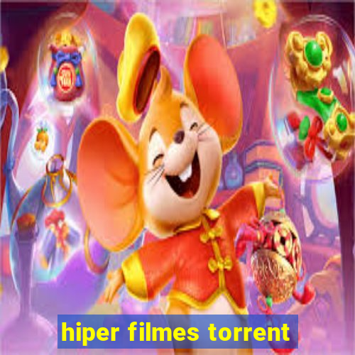 hiper filmes torrent